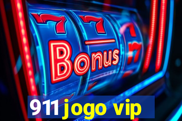 911 jogo vip